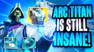 The STRONGEST Arc Titan Build In Season of the Deep! | Destiny 2