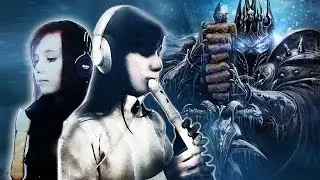 World of Warcraft Wrath of Lich King - Invincible (recorder alto and soprano flute cover!)