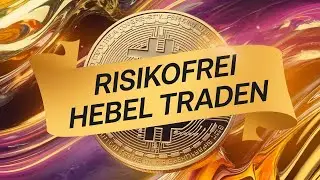 SO nutzt du HEBEL TRADING bei Bitcoin, Solana & Co. RICHTIG!