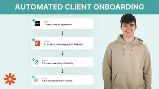 Automate client onboarding with Zapier