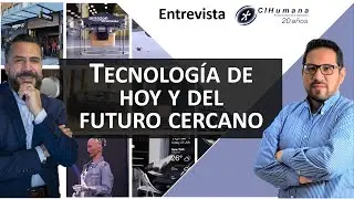 Tecnología de hoy y del futuro cercano