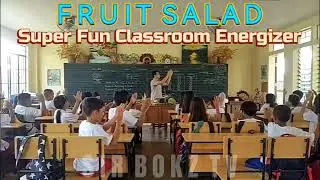FRUIT SALAD I Super Fun Classroom Energizer Part XI