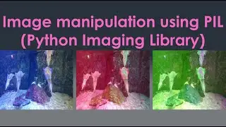 Image manipulation using PIL (Python Imaging Library)