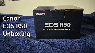 Canon EOS R50 Unboxing