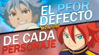 ¿CUAL ES EL MAYOR DEFECTO DE CADA PERSONAJE DE INAZUMA ELEVEN? 📉
