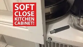 soft close KITCHEN CABINET DOORS (DIY retrofit)