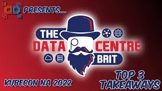 TOP 3 TAKEAWAYS from KubeCon NA 2022