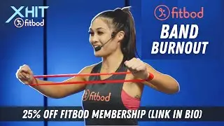 FitBod Band Burnout | XHIT