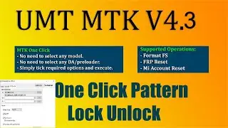 Umt 4.3 update | umt mtk tool v 4.3 download | umt mtk v 4.3 update  softwarerom