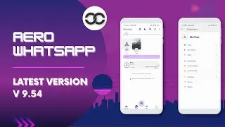 UPDATE!!! AERO WHATSAPP Terbaru 2023 Latest Version V9.54
