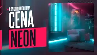 #LIVE  -Construindo uma cena em Neon (C4D + Octane Render)
