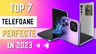 TOP 7 PERFECT Smartphones in 2023