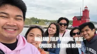 Holland Tulip Festival Vlog - Episode 3: Ottawa Beach