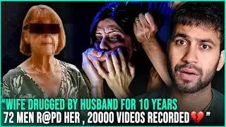 “The Darkest Case in History: 72 Men & One Helpless Wife”