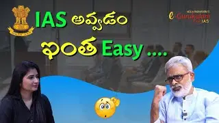 IAS  అవ్వడం ఇంత Easy ......??| #akellaraghavendra #civilservicepreparation #onlinecivils #iastelugu