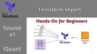 Unlock the Power of Terraform Import: Integrate Existing Infrastructure Seamlessly | Step-by-Step