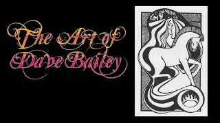 The Art of Dave Bailey