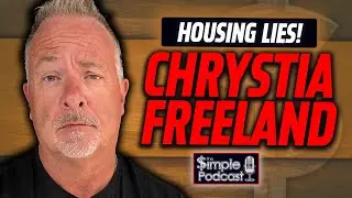 Chrystia Freeland's ABSURD Housing Statement...