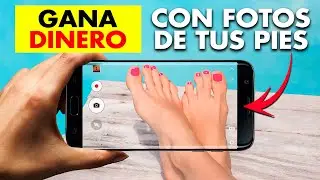 Cómo Ganar DINERO Vendiendo FOTOS de PIES Online (y otras partes)