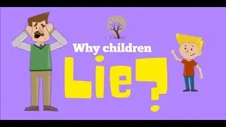 Why children lie?
