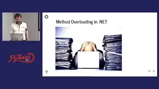 Denis Akhiyarov - Python and  NET: Why use both? (PyTexas 2017)