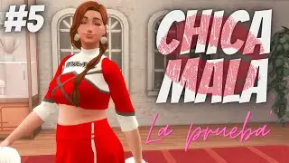 CHICA MALA 💋 ~ 'La prueba' Cap #5 ~Los Sims 4 | PitiSims