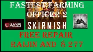 War Commander : [ layla] SKIRMISH OFFICER 2/ FASTEST FARMING/ FREE REPAIR