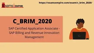 C_BRIM_2020 SAP Certified Application Associate - SAP Billing and Revenue Innovation Management Exam