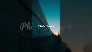 Photo Dump 2 #photography #photo #photography #photodump #photographer #film #picoftheday
