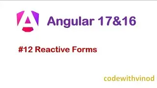 #12 Reactive Forms