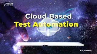 Cloud Based Test Automation Process