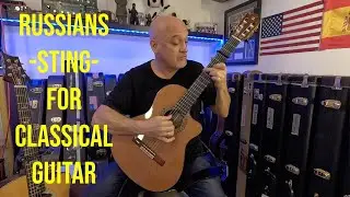 Russians Sting Fingerstyle Arrangement for Classical Guitar played by Cesar Rodriguez