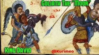Pt. 3 / No MOOR Misunderstanding/ Goliath, David, Berbers, Almoravid, Moabite, 