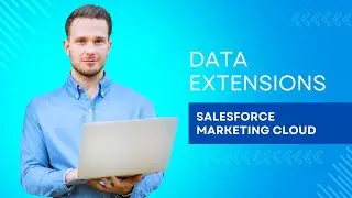 Creating Data Extensions in SFMC | Salesforce Marketing Cloud | Simplified For You