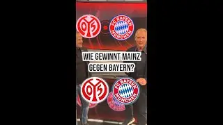 Wie gewinnt Mainz gegen Bayern?