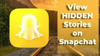 View Hidden Stories on Snapchat App [March 2024]