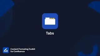Tabs for Confluence Cloud | Content Formatting Toolkit for Confluence