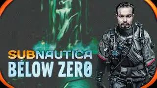 Subnautica: Below Zero ⋗︎ Прохождение #13 ⋗︎ 