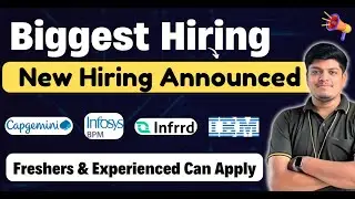 🔥Infosys, Capgemini, Infrrd, IBM New Hiring Announced | Freshers & Experienced Can Apply