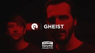 GHEIST LIVE from Smirnoff Sound Collective x Ikarus Festival Opening Party, 2017