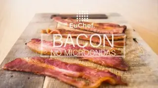 Bacon Crocante | No Microondas