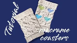 NEW design macrame coaster. Tutorial two in one. DIY - macrame coaster with hearts.