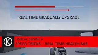 Unreal Engine 4 - Real Time Health Bar - Speed Tricks