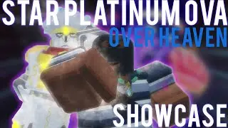 Star Platinum OVA Over Heaven Showcase! [Stand Upright] | Roblox