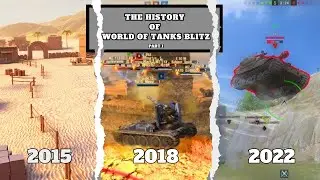 The HISTORY of WORLD OF TANKS BLITZ part.1 || 2014 - 2016