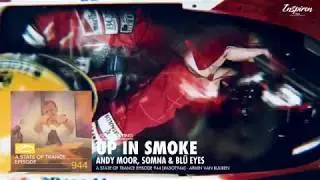 Andy Moor, Somna & BLÜ EYES  - Up In Smoke