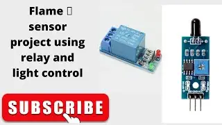 flame 🔥 sensor project using relay and light control #kannada #arduino #arduinoproject #electronic