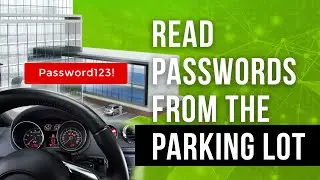 Steal Passwords From The Parking Lot
