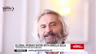 Interview with Hetem Ramadani - Global Woman Show