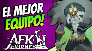 El MEJOR EQUIPO en AFK Journey en ESPAÑOL
